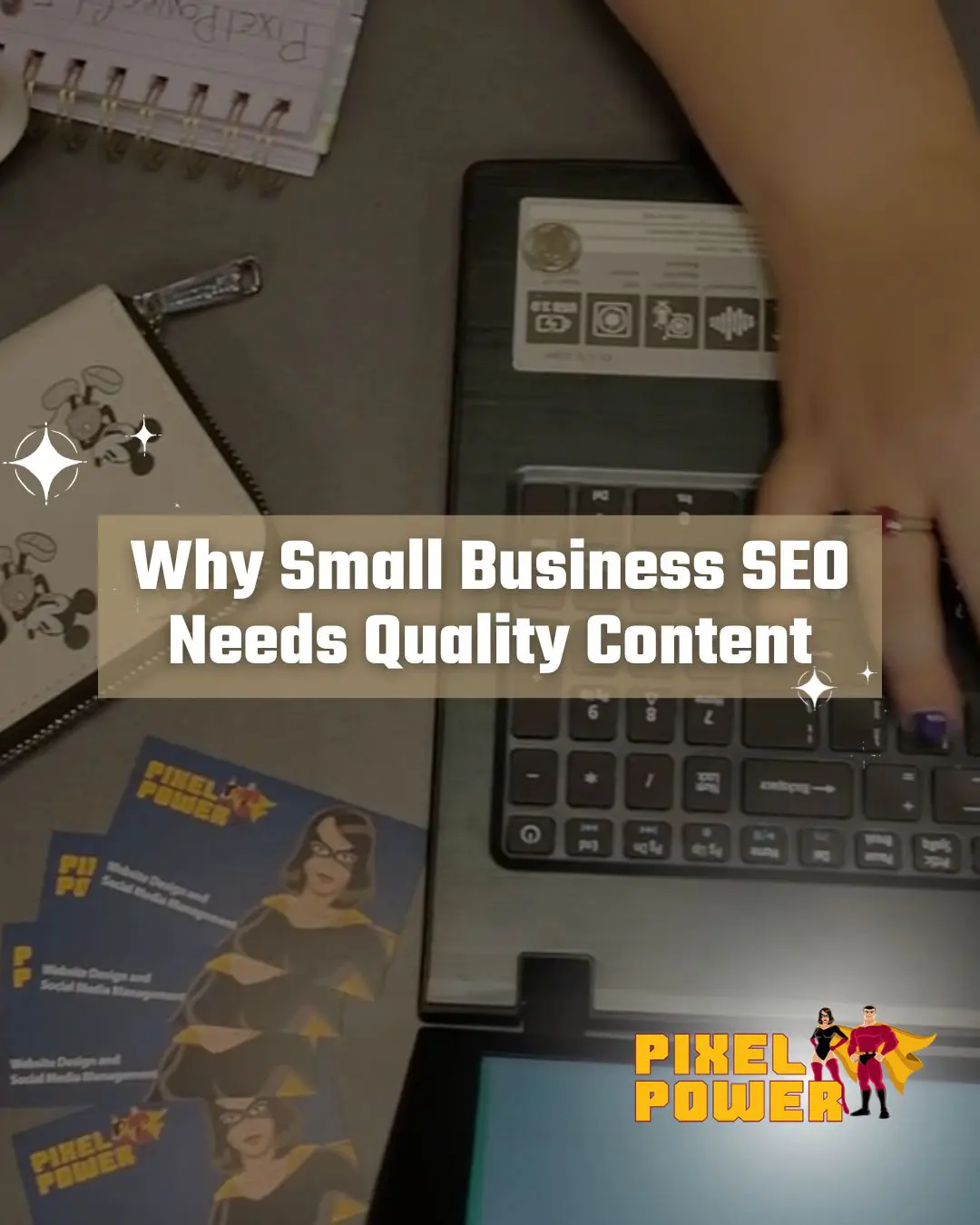 Why Small Business SEO Needs Quality Content